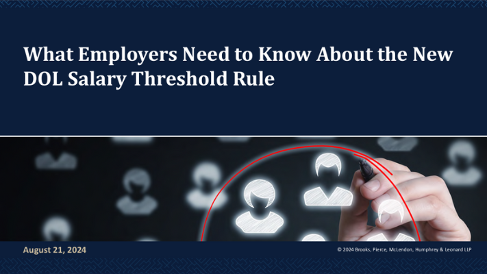 What Employers Need to Know About the New DOL Salary Threshold Rule