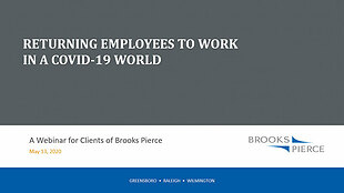 Returning Employees to Work in a COVID-19 World